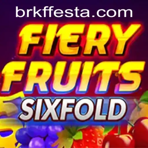 Experience the Thrill of FieryFruitsSixFold: A New Gaming Adventure