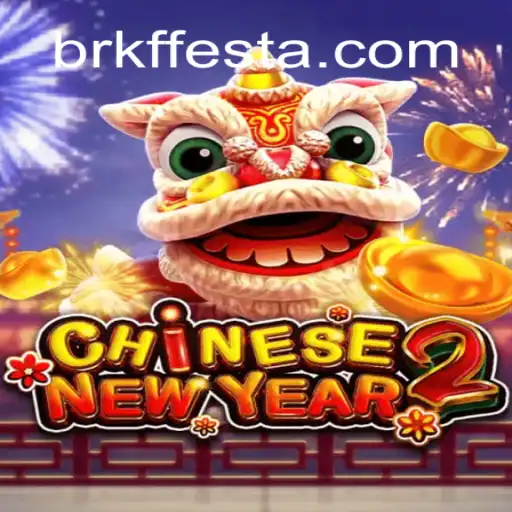 Discover the Exciting World of CHINESENEWYEAR2: A Celebration Like No Other